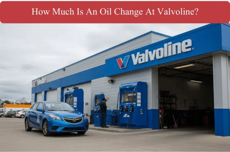 How Much Is An Oil Change At Valvoline