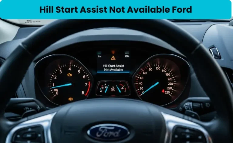 Hill Start Assist Not Available Ford